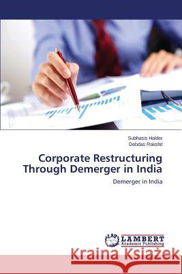 Corporate Restructuring Through Demerger in India Halder Subhasis 9783659173233 LAP Lambert Academic Publishing