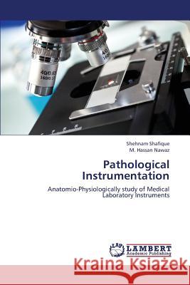 Pathological Instrumentation  9783659173530 LAP Lambert Academic Publishing