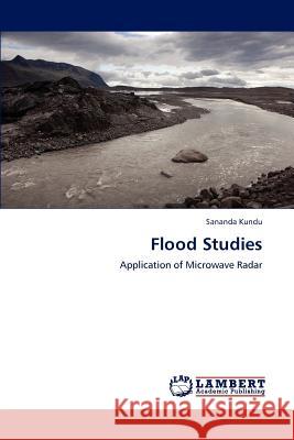 Flood Studies Sananda Kundu 9783659178467 LAP Lambert Academic Publishing