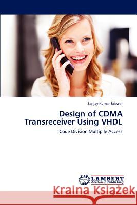 Design of Cdma Transreceiver Using VHDL  9783659184314 LAP Lambert Academic Publishing