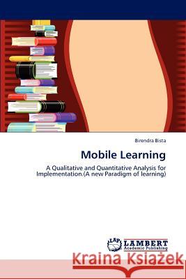Mobile Learning Birendra Bista 9783659185076