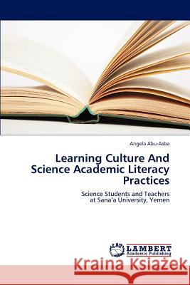 Learning Culture and Science Academic Literacy Practices  9783659185212 LAP Lambert Academic Publishing