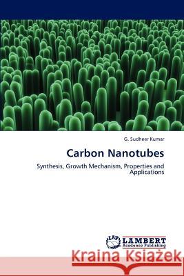 Carbon Nanotubes G Sudheer Kumar 9783659186387 LAP Lambert Academic Publishing