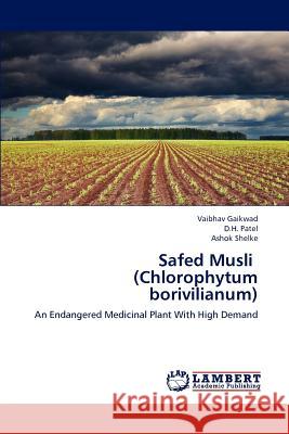 Safed Musli (Chlorophytum borivilianum) Gaikwad, Vaibhav 9783659200786 LAP Lambert Academic Publishing