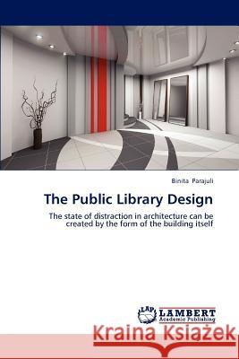 The Public Library Design Binita Parajuli 9783659220517