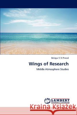 Wings of Research Belagur S 9783659226557 LAP Lambert Academic Publishing