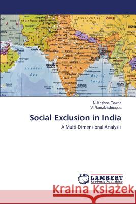 Social Exclusion in India Krishne Gowda N. 9783659234125