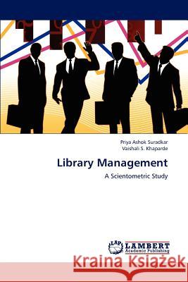 Library Management Priya Ashok Suradkar Vaishali S. Khaparde 9783659236464 LAP Lambert Academic Publishing