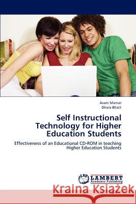 Self Instructional Technology for Higher Education Students Maniar Avani, Bhatt Dhara 9783659238222