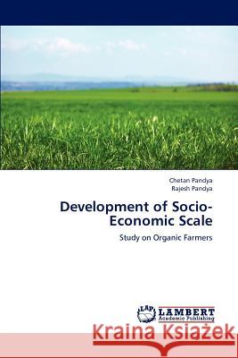 Development of Socio-Economic Scale Chetan Pandya, Rajesh Pandya 9783659240119 LAP Lambert Academic Publishing