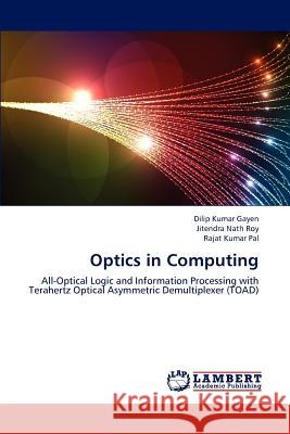 Optics in Computing  9783659252600 LAP Lambert Academic Publishing