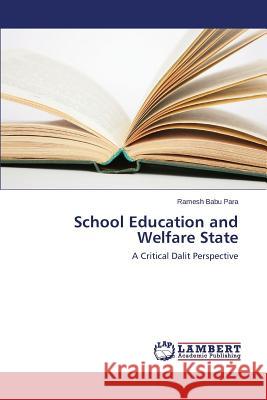 School Education and Welfare State Para Ramesh Babu 9783659266478 LAP Lambert Academic Publishing