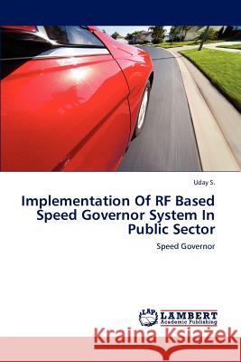 Implementation of RF Based Speed Governor System in Public Sector  9783659269233 LAP Lambert Academic Publishing