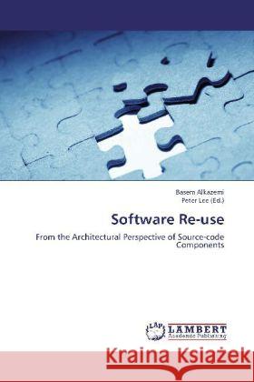 Software Re-use : From the Architectural Perspective of Source-code Components Alkazemi, Basem 9783659277757