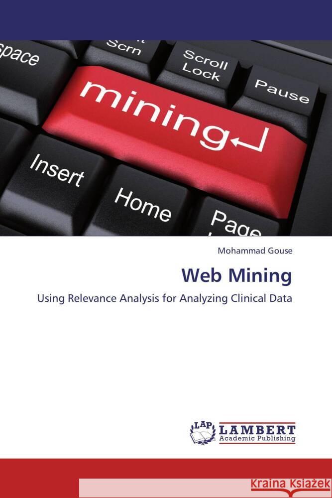 Web Mining Gouse, Mohammad 9783659296222