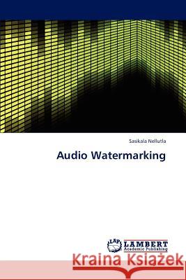 Audio Watermarking  9783659303586 LAP Lambert Academic Publishing