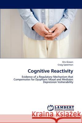 Cognitive Reactivity Giesen Kris, Speelman Craig 9783659314551