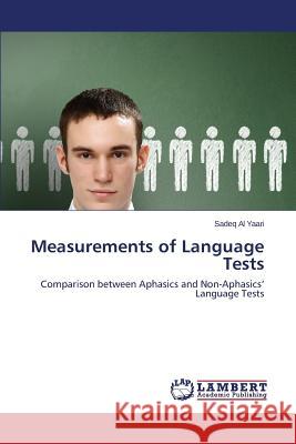 Measurements of Language Tests Al Yaari Sadeq 9783659315671