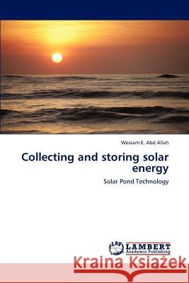 Collecting and Storing Solar Energy Abd Allah Wessam E 9783659316500