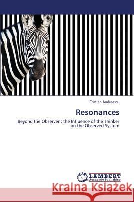 Resonances Andreescu Cristian 9783659322600