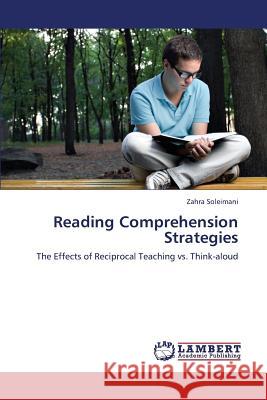Reading Comprehension Strategies Soleimani Zahra 9783659337055