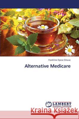 Alternative Medicare  9783659346422 LAP Lambert Academic Publishing