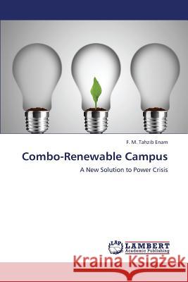 Combo-Renewable Campus Enam F M Tahzib 9783659358685 LAP Lambert Academic Publishing