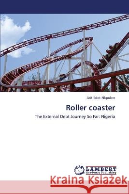 Roller Coaster Edet-Nkpubre Arit 9783659404153