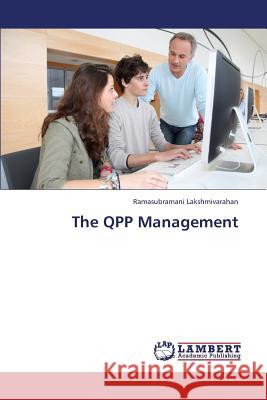 The Qpp Management Lakshmivarahan Ramasubramani 9783659413490