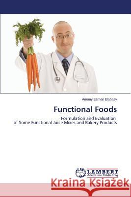 Functional Foods Elabasy Amany 9783659426681