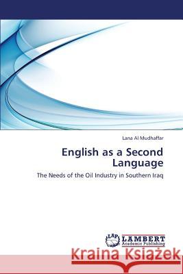 English as a Second Language Al Mudhaffar Lana 9783659439766