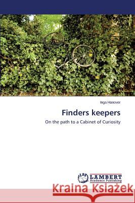 Finders keepers Hanover Inga 9783659454363