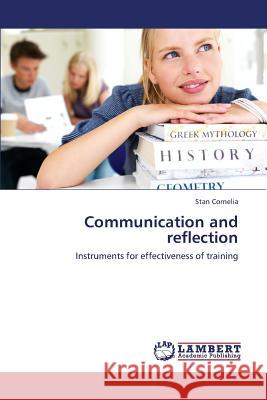 Communication and Reflection Cornelia Stan 9783659454714