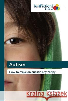 Autism William Kergroach   9783659470370 Justfiction Edition