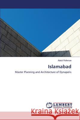 Islamabad Rehman Abdul 9783659473685 LAP Lambert Academic Publishing