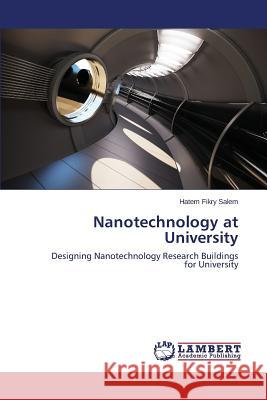 Nanotechnology at University Fikry Salem Hatem 9783659473906