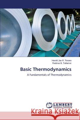 Basic Thermodynamics Terano Harold Jan R. 9783659478079 LAP Lambert Academic Publishing