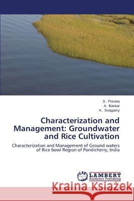 Characterization and Management: Groundwater and Rice Cultivation Previna, S. 9783659478109 LAP Lambert Academic Publishing