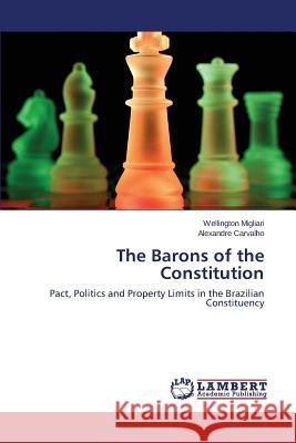 The Barons of the Constitution Migliari Wellington 9783659490842