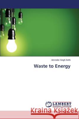 Waste to Energy Sethi Amrinder Singh 9783659506161