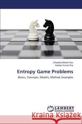 Entropy Game Problems Das Chandan Bikash 9783659511929