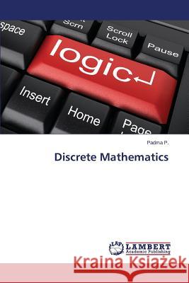 Discrete Mathematics P. Padma 9783659517525 LAP Lambert Academic Publishing