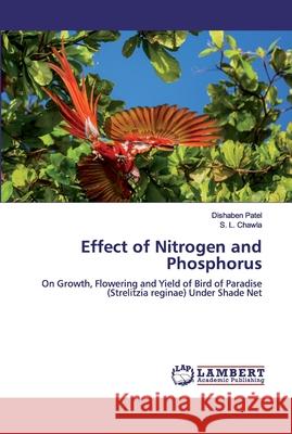 Effect of Nitrogen and Phosphorus Patel, Dishaben 9783659519734 LAP Lambert Academic Publishing