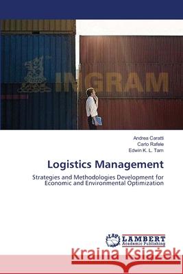 Logistics Management Caratti, Andrea 9783659527357