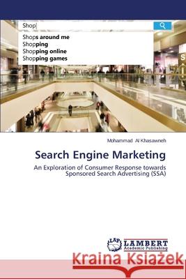 Search Engine Marketing Al Khasawneh Mohammad 9783659530470 LAP Lambert Academic Publishing