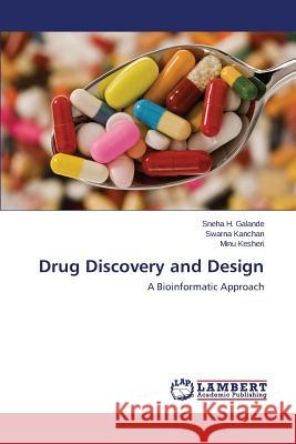 Drug Discovery and Design Galande Sneha H. 9783659536458 LAP Lambert Academic Publishing