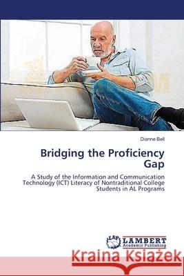 Bridging the Proficiency Gap Bell, Dianne 9783659537141