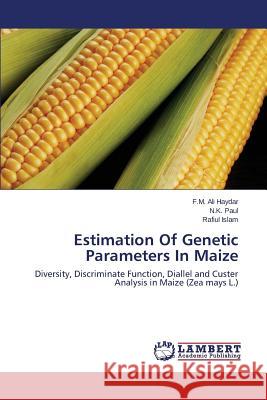 Estimation of Genetic Parameters in Maize Haydar F. M. Ali 9783659542220 LAP Lambert Academic Publishing