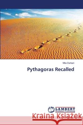 Pythagoras Recalled Darbari Mita 9783659547317