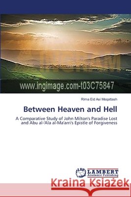 Between Heaven and Hell Rima Eid Asi Moqattash 9783659551444